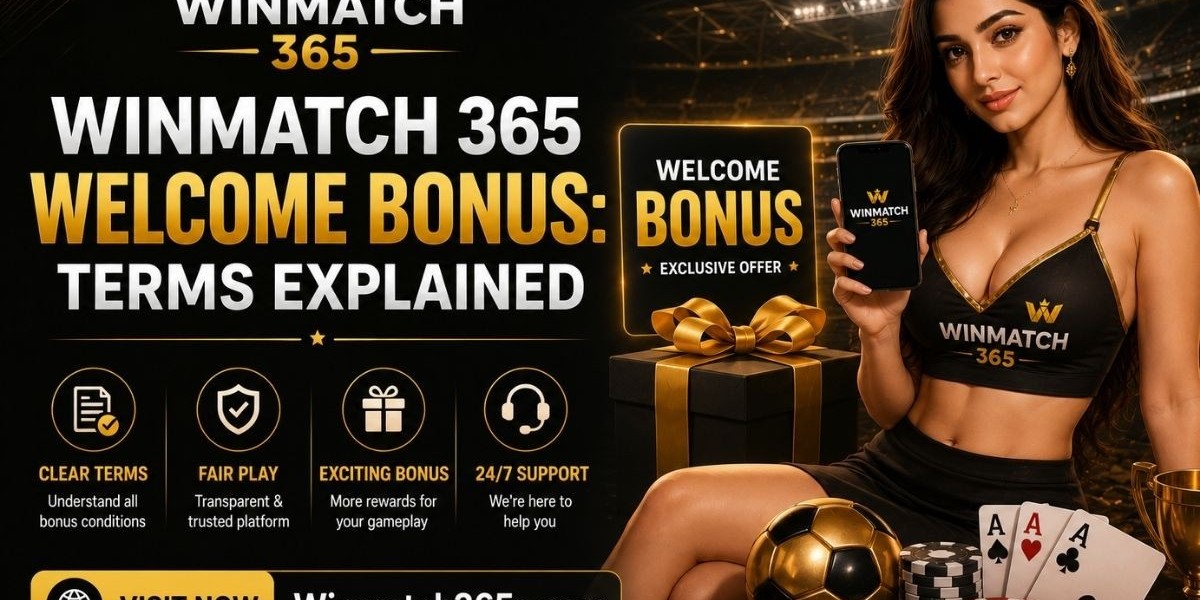 Winmatch 365 Welcome Bonus: Terms Explained
