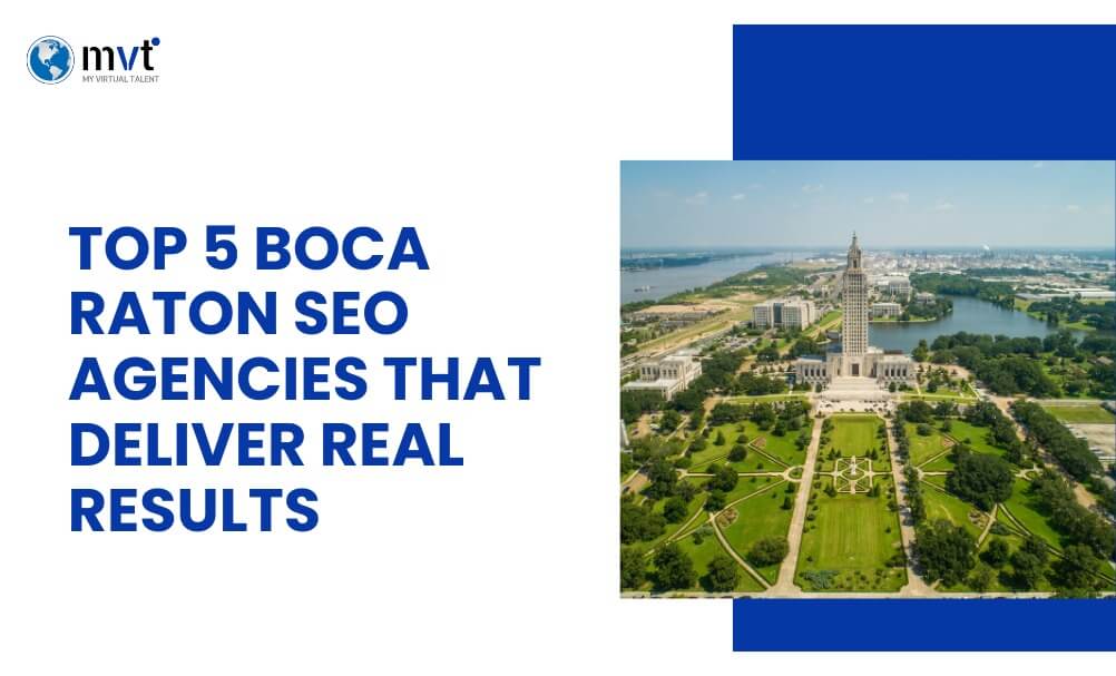 Top 5 Boca Raton SEO Agencies That Deliver Real Results